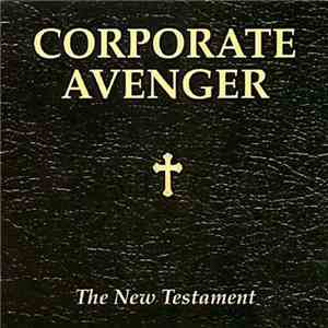 Corporate Avenger - The New Testament