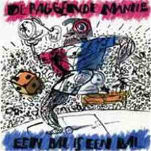 De Raggende Manne - Een Bal Is Een Bal