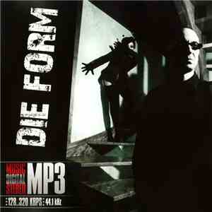 Die Form - Music Digital Stereo MP3