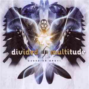 Divided Multitude - Guardian Angel