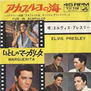 Elvis Presley - Fun In Acapulco