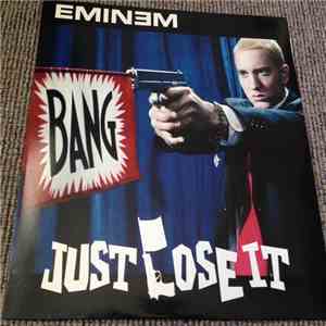 Eminem - Just Lose It