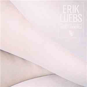 Erik Luebs - Absolute Presence