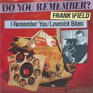 Frank Ifield - I Remember You / Lovesick Blues