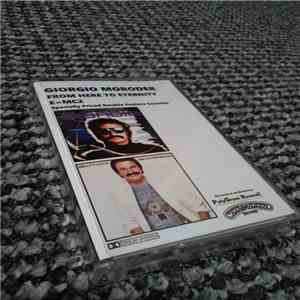 Giorgio Moroder - From Here To Eternity & E=MC2