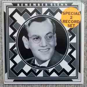 Glenn Miller - Remember Glenn