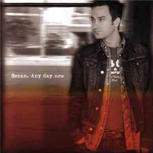 Goran - Any Day Now