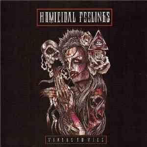 Homicidal Feelings - Virtue To Vice