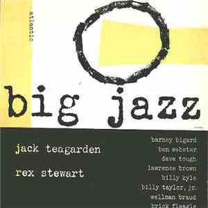 Jack Teagarden / Rex Stewart - Big Jazz