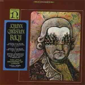 Johann Christian Bach - The Little Orchestra Of London, Leslie Jones - Sinfonias Op. 18, Nos. 3 & 5 / Sinfonia Concertante In C
