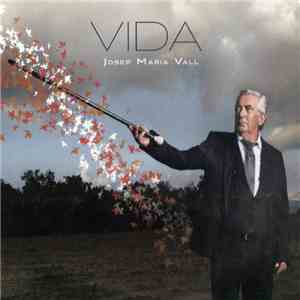 Josep Maria Vall - Vida