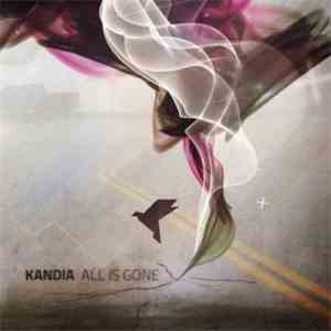 Kandia  - All Is Gone