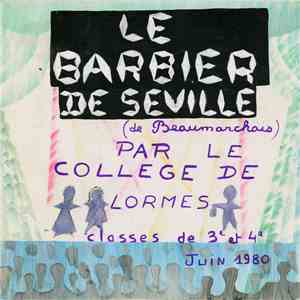 Le Collège De Lormes - Le Barbier De Séville