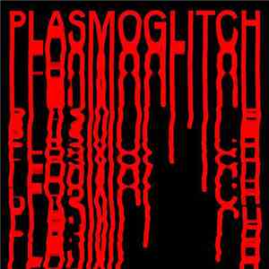 Le Syndicat + Pharmakustik - Plasmoglitch