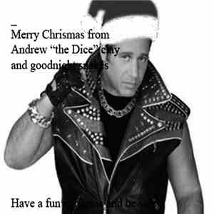 Les Cousins Dangereux / The Goodnight Snacks - Merry Christmas From Andrew "The Dice" Clay And Goodnight Snakes