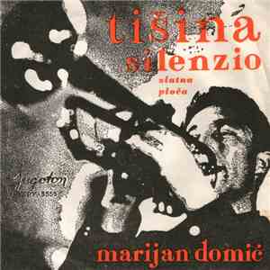 Marijan Domić - Tišina (Silenzio)