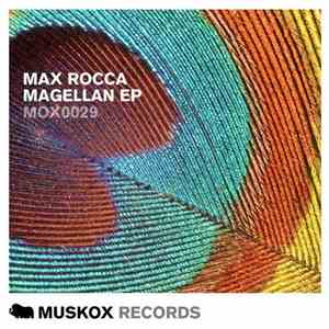 Max Rocca - Magellan