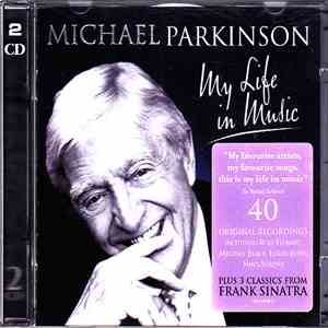 Michael Parkinson  - My Life In Music