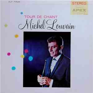 Michel Louvain - Tour De Chant