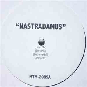 Nas / Pharoahe Monch - Nastradamus / Next Shit