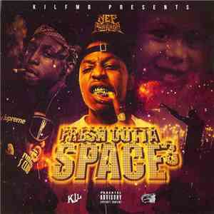 Nef The Pharaoh - Fresh Outta Space 3