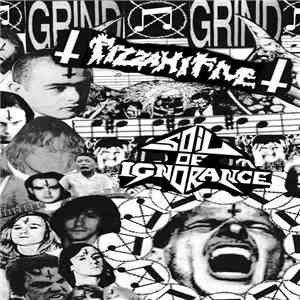 Pizza Hi Five / Soil Of Ignorance - Pizza Hi Five / Soil Of Ignorance