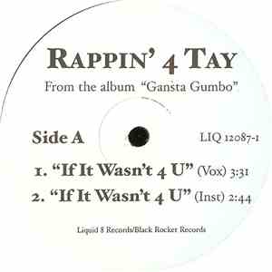 Rappin' 4-Tay - If It Wasn't 4 U