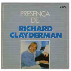 Richard Clayderman - A Presença De