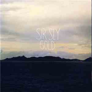 Sir Sly - Gold