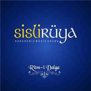 Sisli Rüya - Ritm-i Dalga