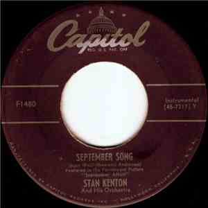 Stan Kenton And His Orchestra - September Song / Artistry In Tango