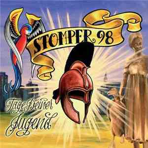 Stomper 98 - Tage Deiner Jugend