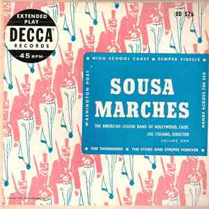 The American Legion Band Of Hollywood, California - Sousa Marches Volume One