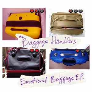 The Baggage Handlers - Emotional Baggage