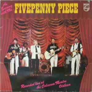 The Fivepenny Piece - An Evening With The ...
