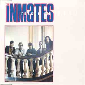The Inmates  - Rescue Me (S.O.S.)