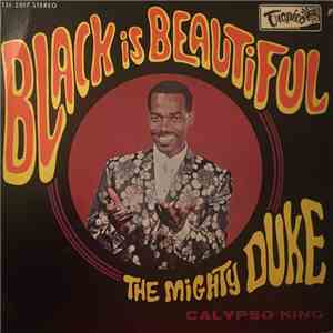 The Mighty Duke - Black Is Beautiful