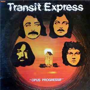 Transit Express - Opus Progressif