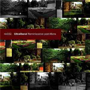 Ultralibéral - Réminiscence Post Mons