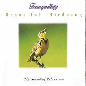 Various - Tranquility:Beautiful Birdsongs