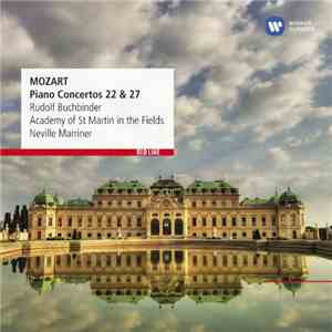 Wolfgang Amadeus Mozart, Rudolf Buchbinder, Sir Neville Marriner, Academy Of St Martin In The Fields - Piano Concertos 22 & 27
