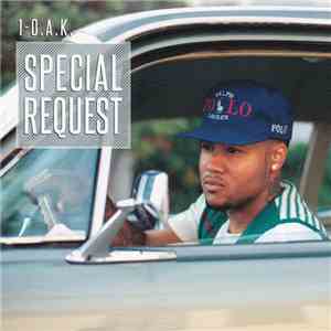 1-O.A.K. - Special Request