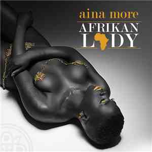 Aina More - Afrikan Lady