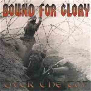 Bound For Glory - Over The Top