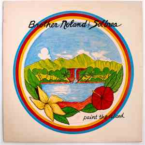 Brother Noland & Solbrea - Paint The Island