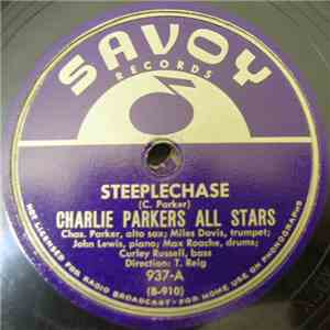 Charlie Parkers All Stars - Steeplechase
