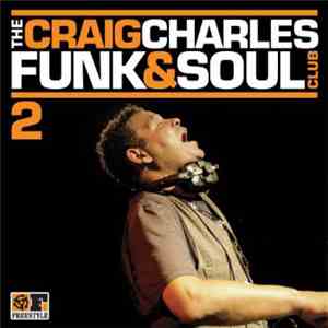 Craig Charles - The Craig Charles Funk & Soul Club 2