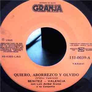 Duo Benitez Valencia - Quiero, Aborrezco Y Olvido / Morena La Ingratitud