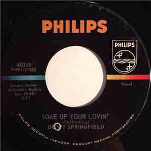Dusty Springfield - Some Of Your Lovin' / I Just Don't Know What To Do With Myself