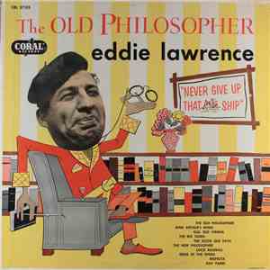 Eddie Lawrence - The Old Philosopher